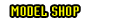 Model Shop